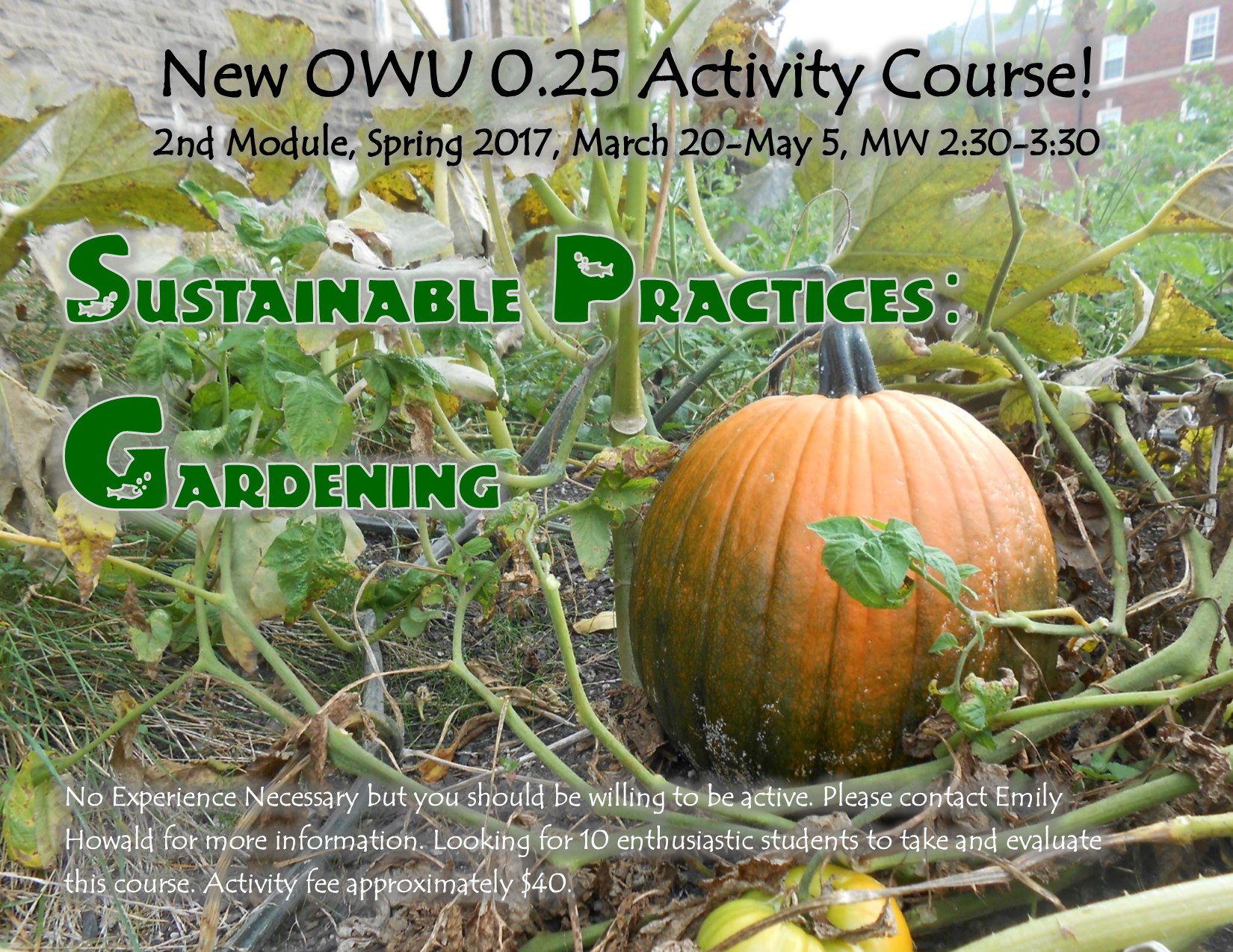 Sustainable Gardening: New OWU .25 Credit Activity Course 2nd Module Spring 2017